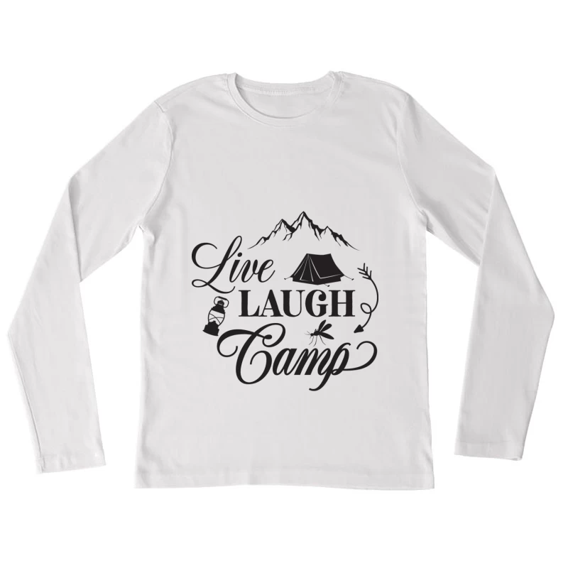 Aventure en camping: Vivre, rire, camper Femme Manches Longues T-Shirt