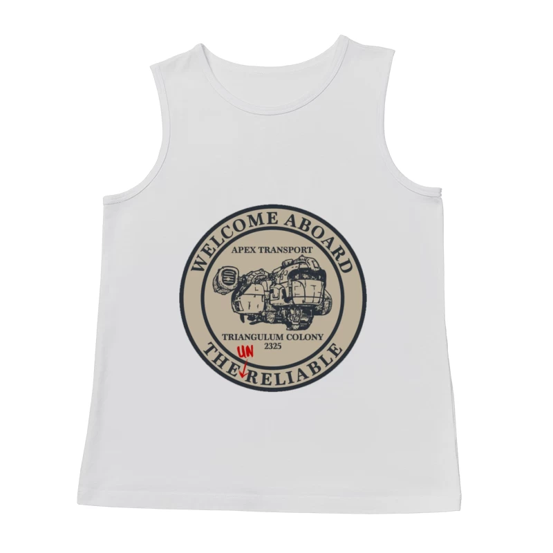Welcome Aboard The Unreliable Male Tank Top