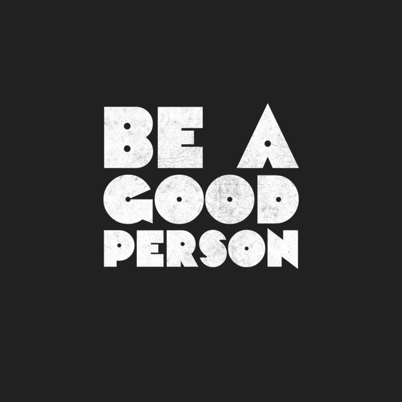 Be A Good Person  Retro Typography Design Bucket Hat