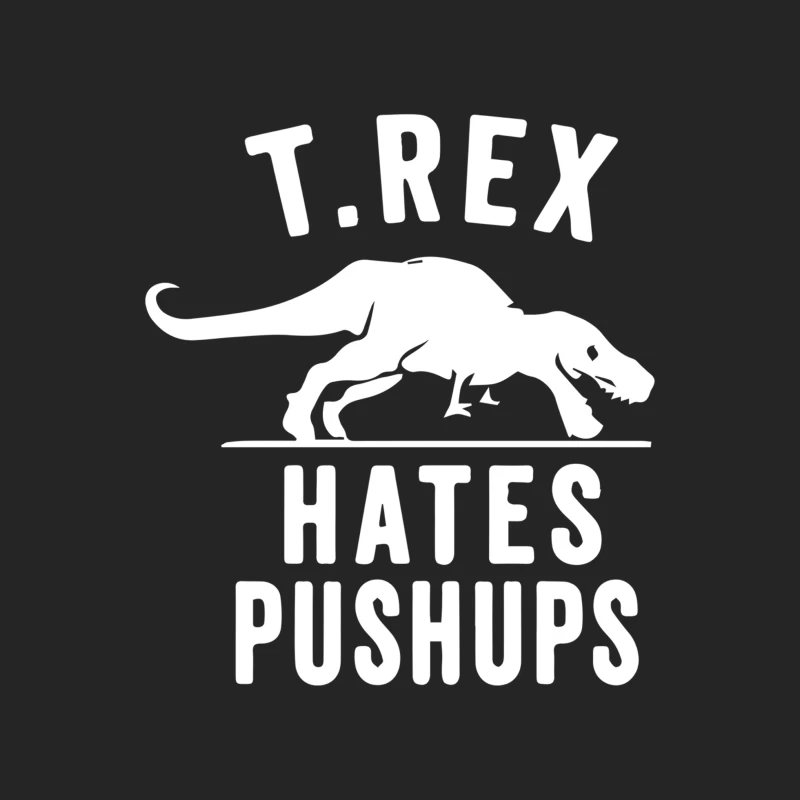 T-Rex Hates Pushups Male Pullover Sweatshirt