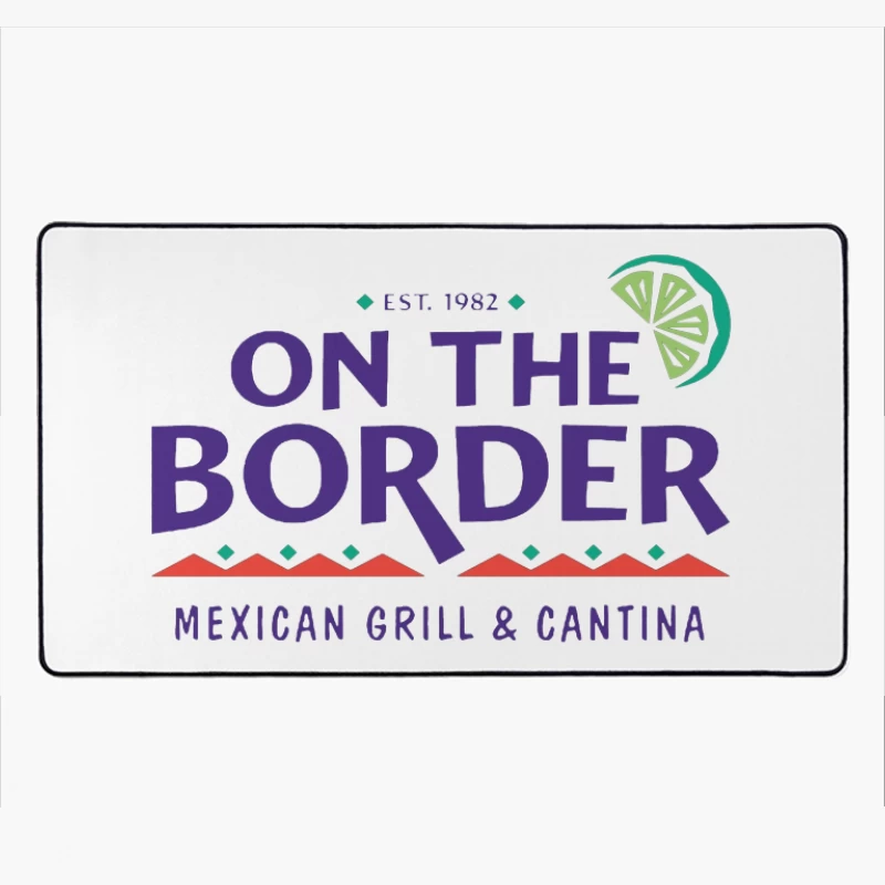 On The Border Mexican Grill & Cantina Restaurant Logo Desk Mat