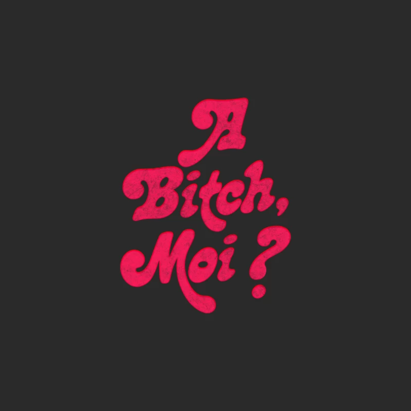 A Bitch, Moi Baseball Cap
