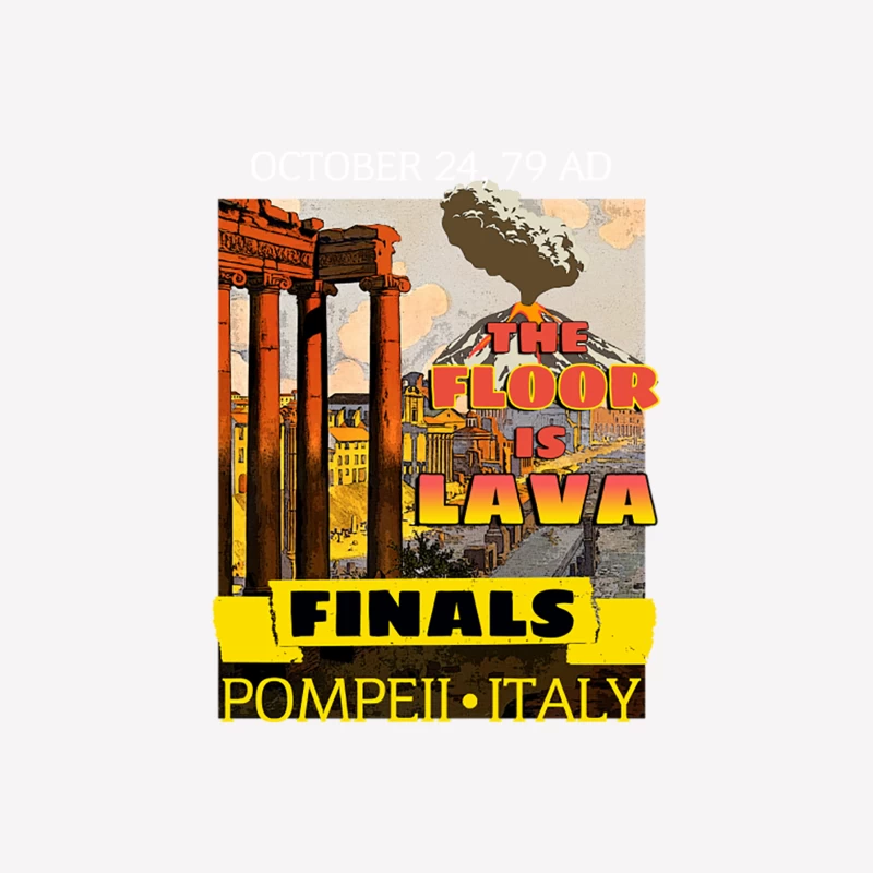 The Floor is Lava Finals Female T-Shirt