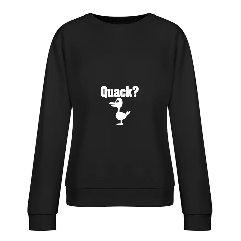 Canard avec Quack Femme Sweat-shirt à enfiler