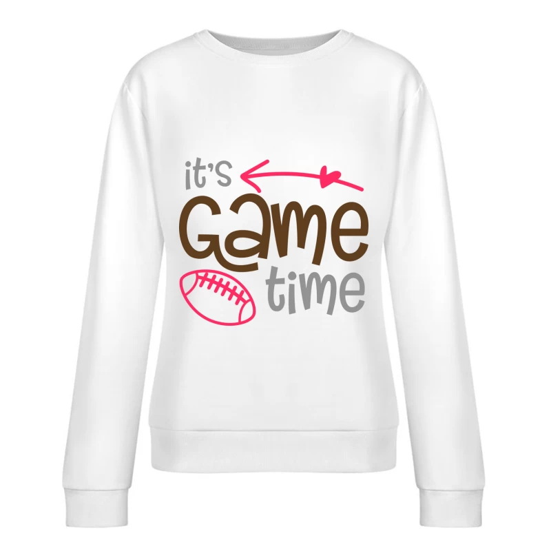 C'est l'heure du jeu ! Femme Sweat-shirt à enfiler