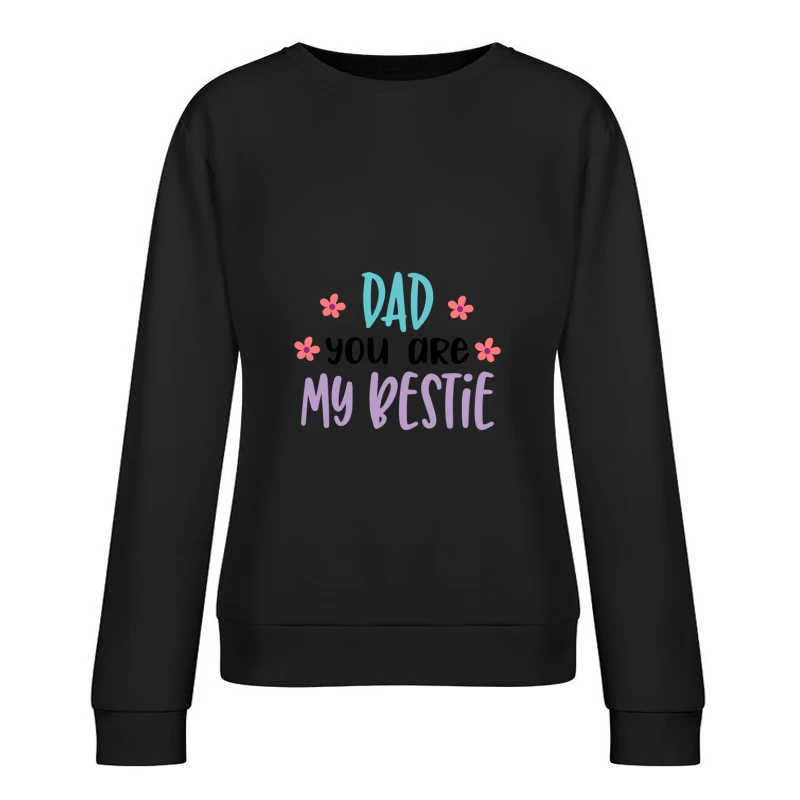 Papa, mon meilleur ami Femme Sweat-shirt à enfiler