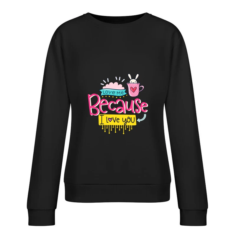 Design mignon avec lapin et message d'amour Femme Sweat-shirt à enfiler