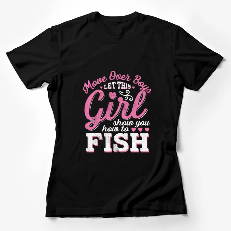 Fille pêcheuse confiante Femme T-Shirt