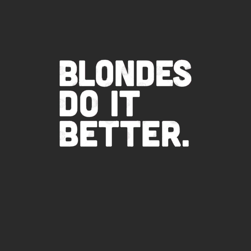 Blondes Do It Better Baseball Cap