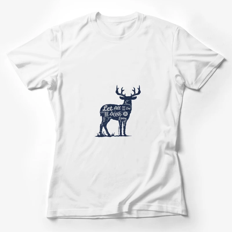 Motif de cerf avec citation inspirante Femme T-Shirt