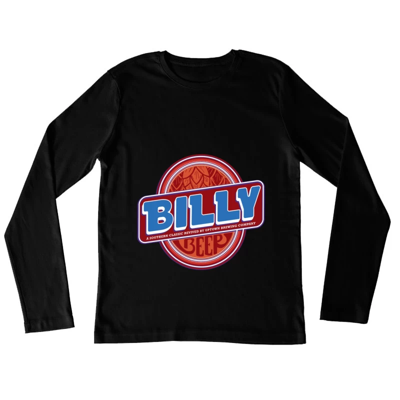 Billy Beer Female Long Sleeve T-Shirt