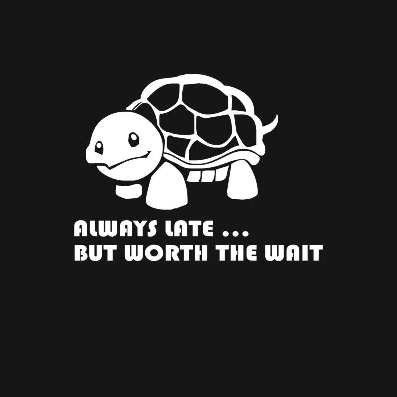 Always Late Worth Wait Funny Turtle Tee Female Long Sleeve T-Shirt