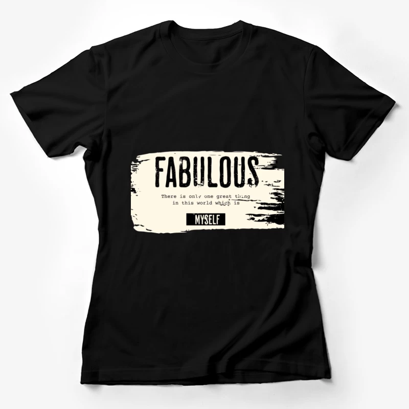 Fabelhaftes Selbstbewusstsein Design Damen T-Shirt