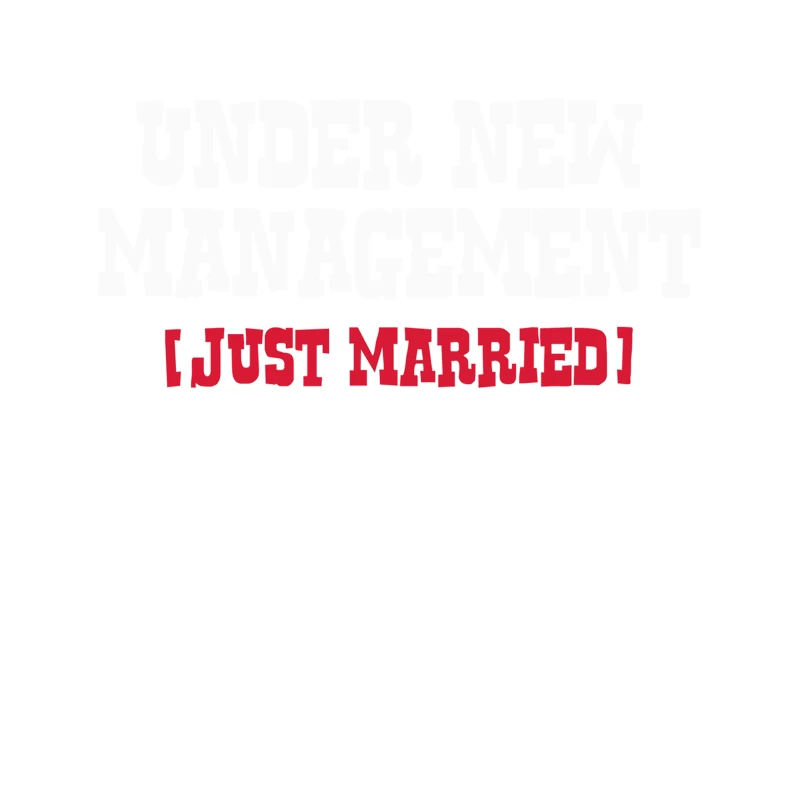 UNDER NEW MANAGEMENT, JUST MARRIED Tapestry