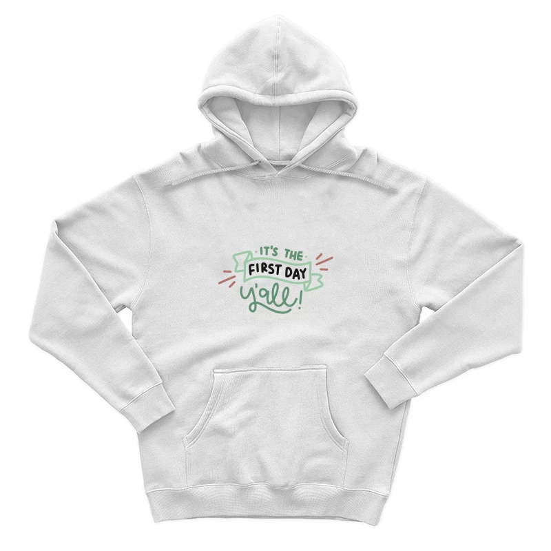 Premier jour avec enthousiasme Homme Sweat à capuche