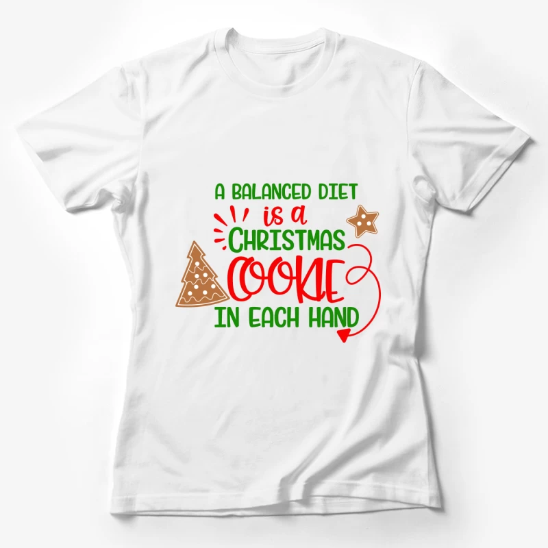 Humour de Noël: Cookies pour une alimentation équilibrée Femme T-Shirt