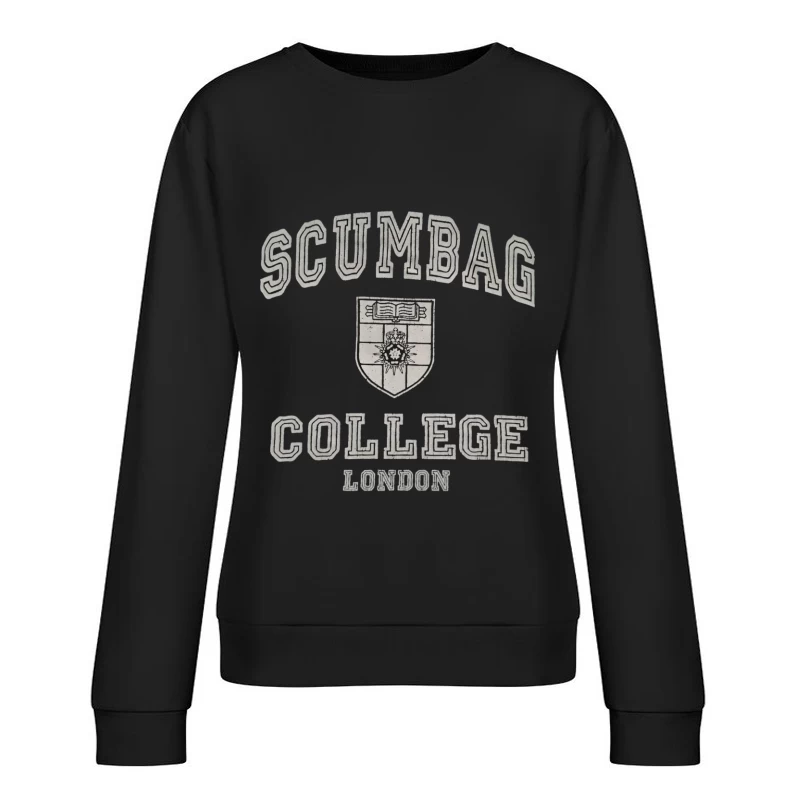 Scumbag College 3 Female Pullover Sweatshirt