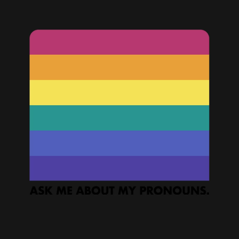 Ask Me About My Pronouns --- Retro Style Design Mouse Pad