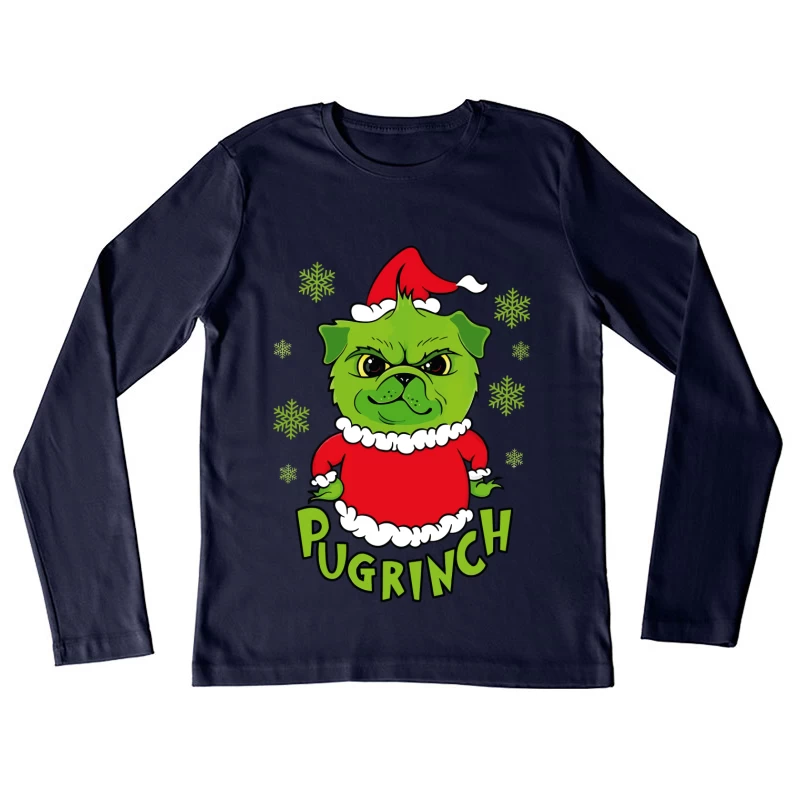 Pugrinch: Grumpy Holiday Cheer Female Long Sleeve T-Shirt