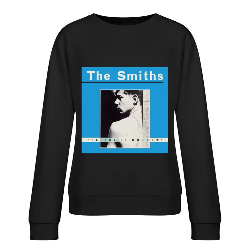 The Smiths "Hatful of Hollow" Album Cover with Black and White Portrait on Blue Background Female Pullover Sweatshirt