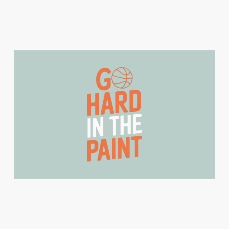 Motivational Basketball Typography: Go Hard in the Paint Travel Mug