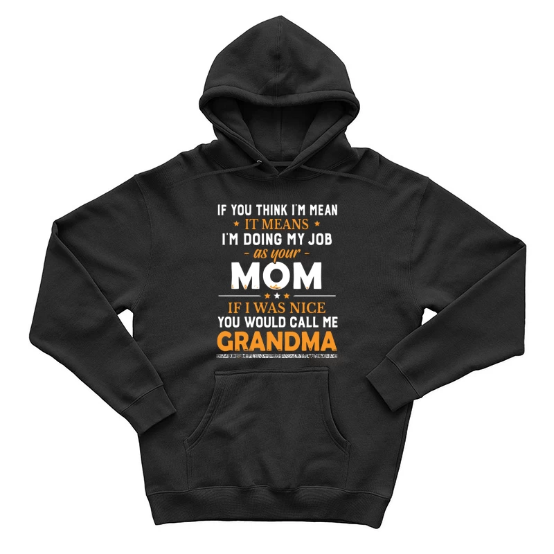 Message humoristique de maman stricte Homme Sweat à capuche