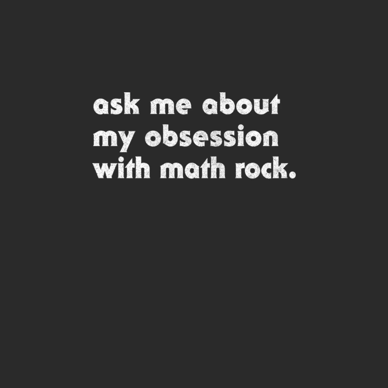 Ask Me About My Obsession With Math Rock Baseball Cap