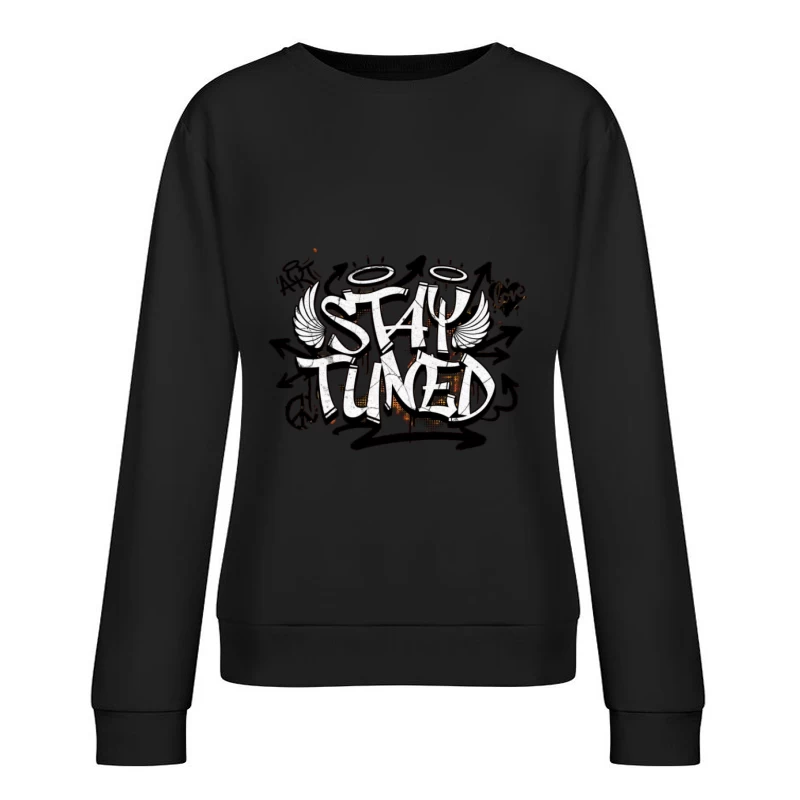 Bleib dran Graffiti Kunst Damen Pullover Sweatshirt