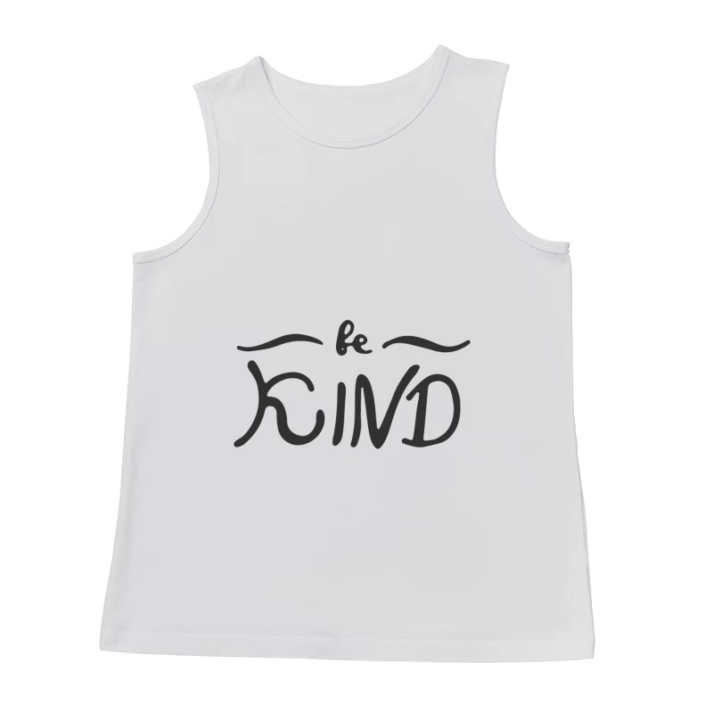 Design Calligraphique : Soyez Gentil Homme Débardeur