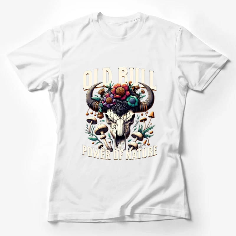 Floral Adorned Buffalo Skull: Power of Nature Female T-Shirt