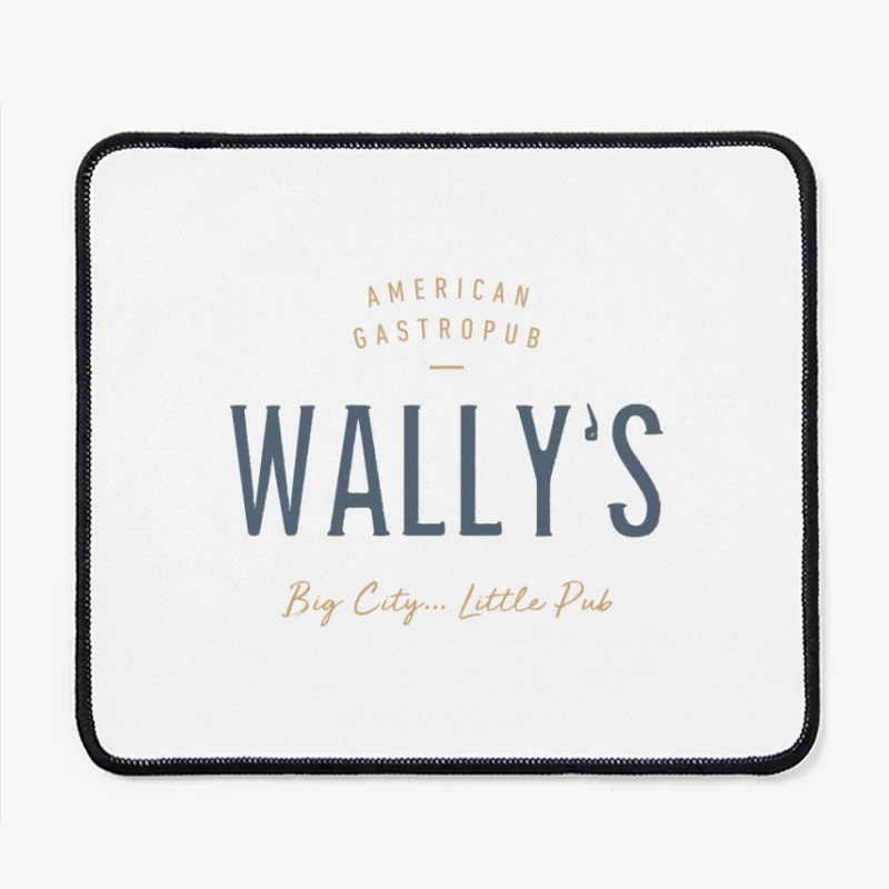 Wally's Spot Supper Club Mouse Pad