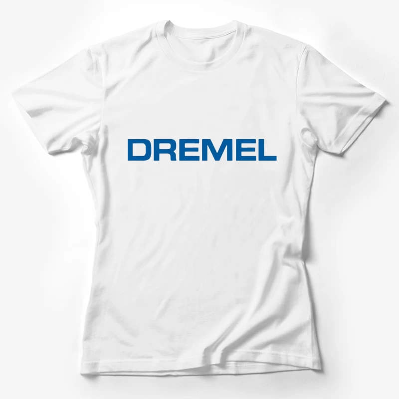 Dremel Power Tools Company Blue Logo Female T-Shirt