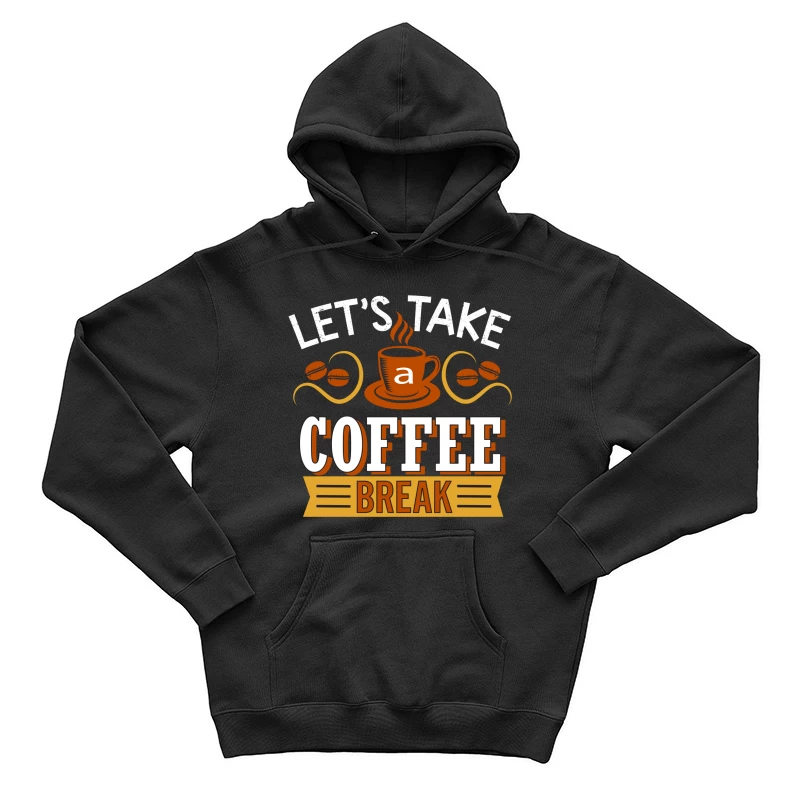 Prenons une pause café Homme Sweat à capuche