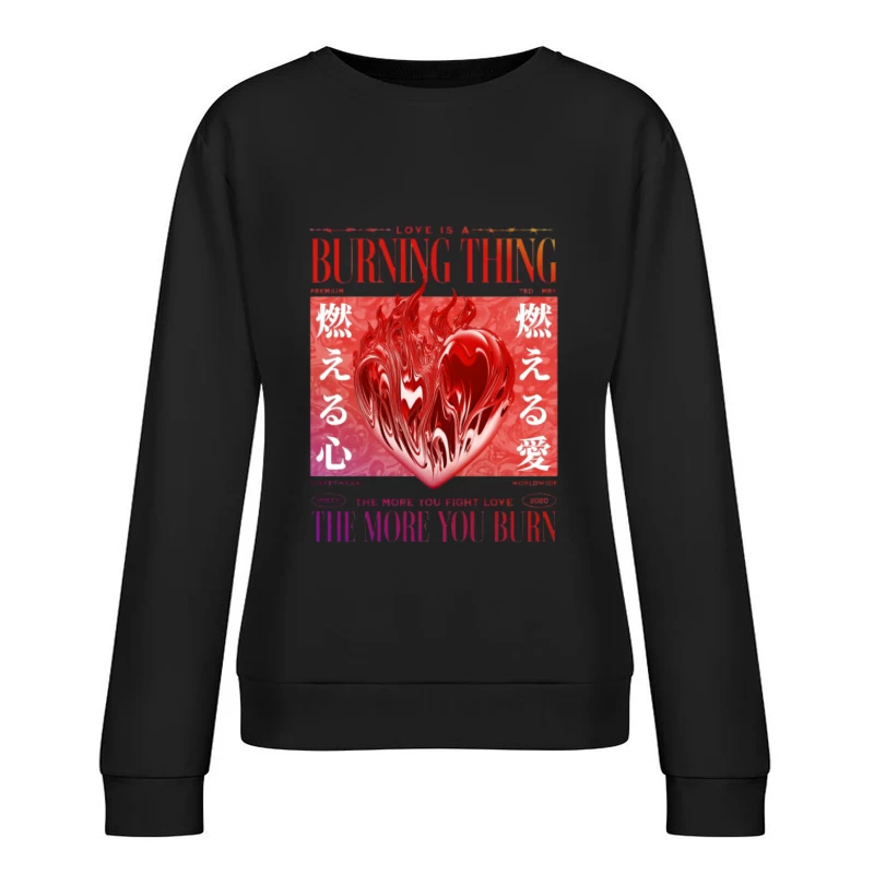 L'amour est une chose brûlante Femme Sweat-shirt à enfiler