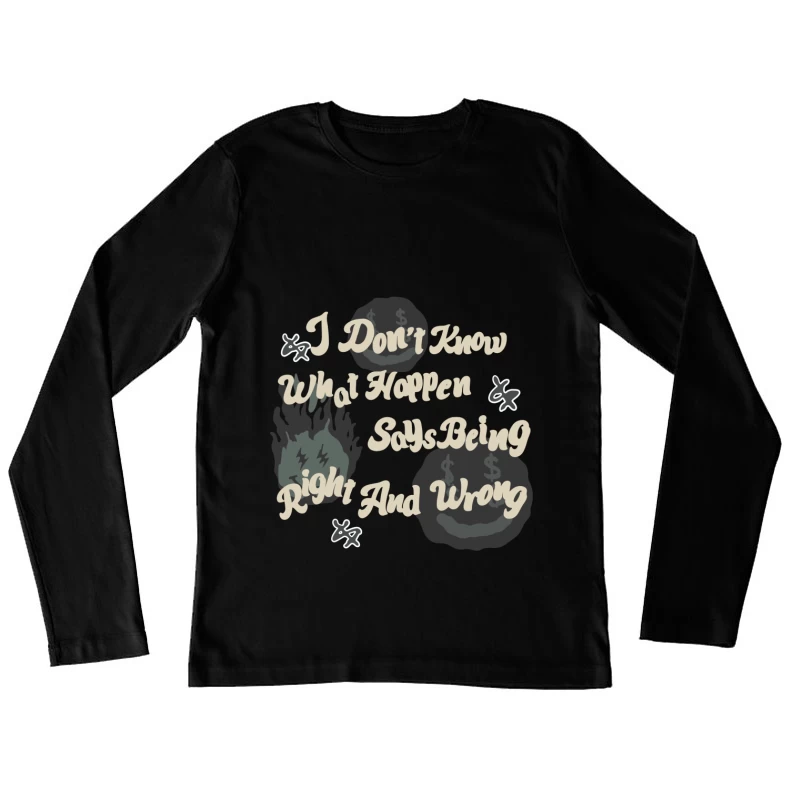 Worte über richtig und falsch Damen Langarm T-Shirt