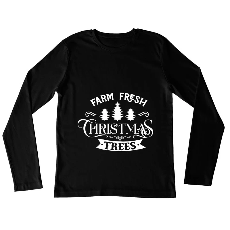 Affiche de vente d'arbres de Noël frais Femme Manches Longues T-Shirt