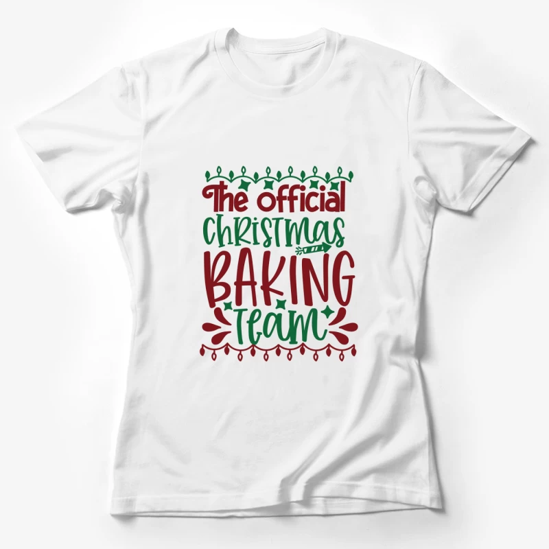 L'équipe officielle de pâtisserie de Noël Femme T-Shirt