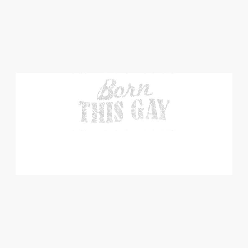 BORN THIS GAY - Gay Pride Typography Design Coffee Mug
