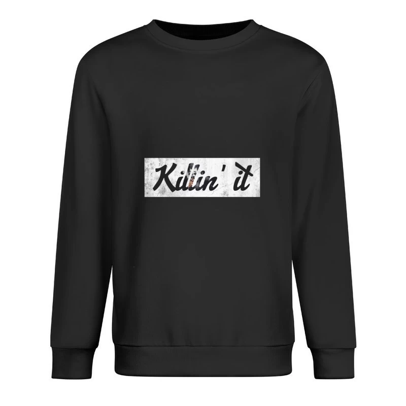 Urban Graffiti Art with Motivational Typography Male Pullover Sweatshirt