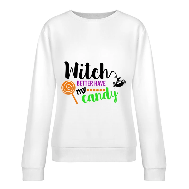 Demande de Bonbons Halloween Femme Sweat-shirt à enfiler