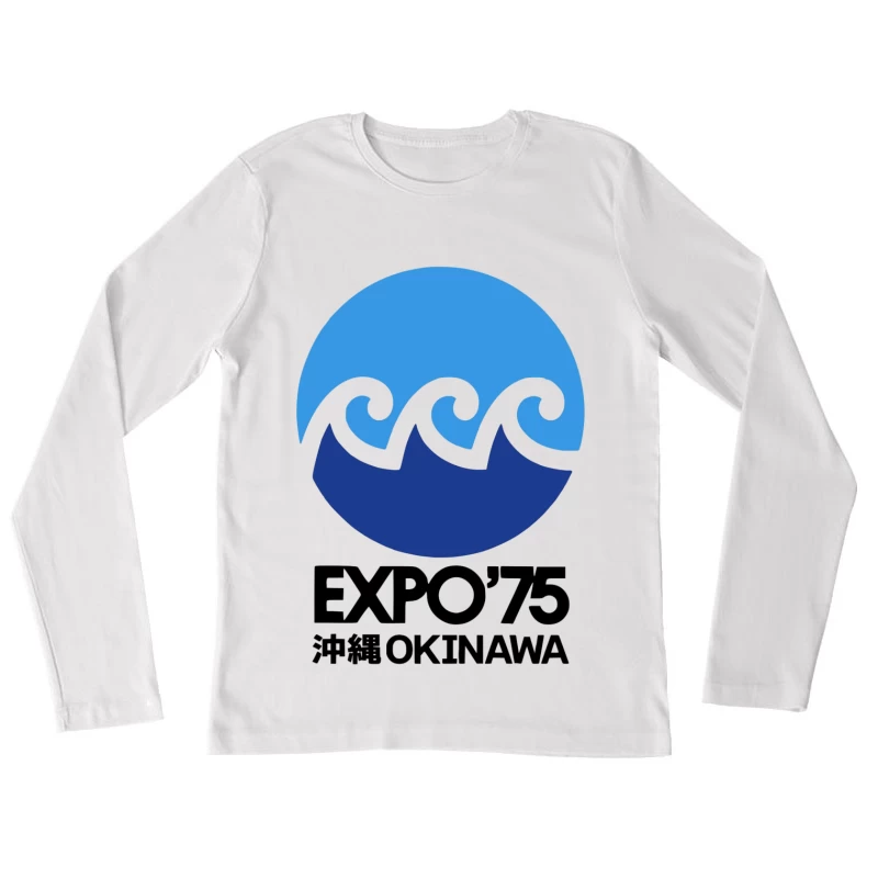 Vintage 1975 Okinawa Expo Logo with Ocean Wave Design Female Long Sleeve T-Shirt