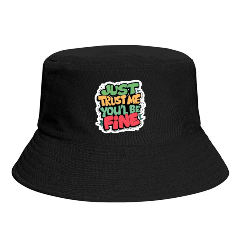 Trust and Assurance Message Bucket Hat