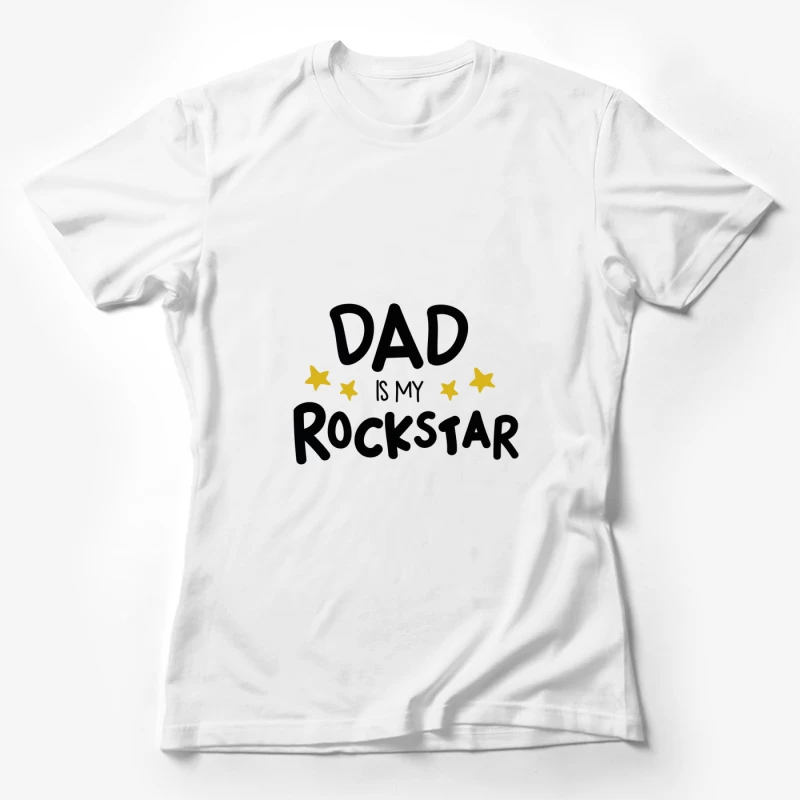 Papa est ma rockstar Femme T-Shirt