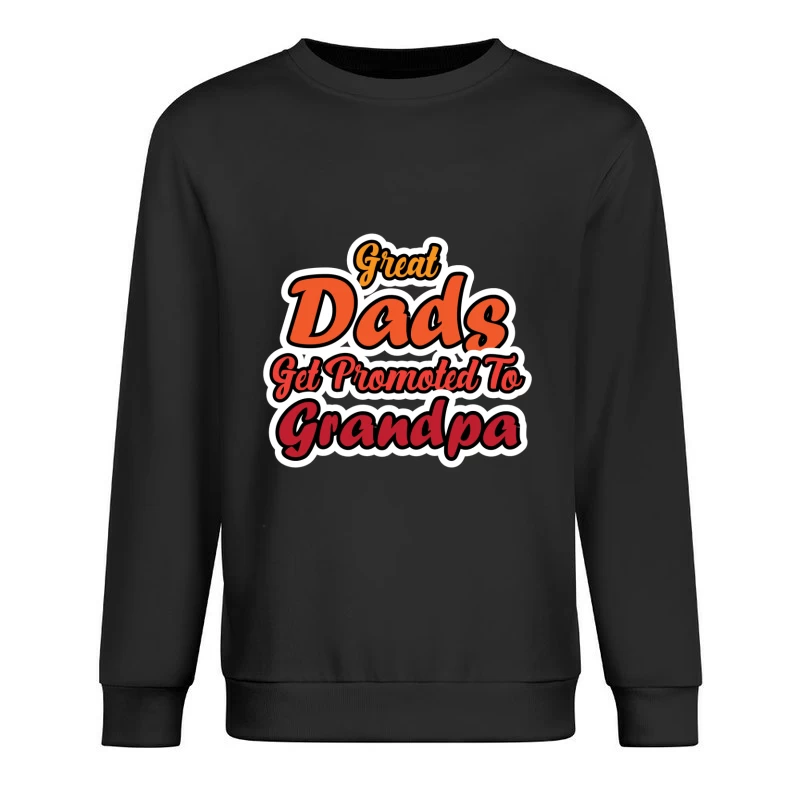Promotion des Grands-Pères pour les Grands Papas Homme Sweat-shirt à enfiler