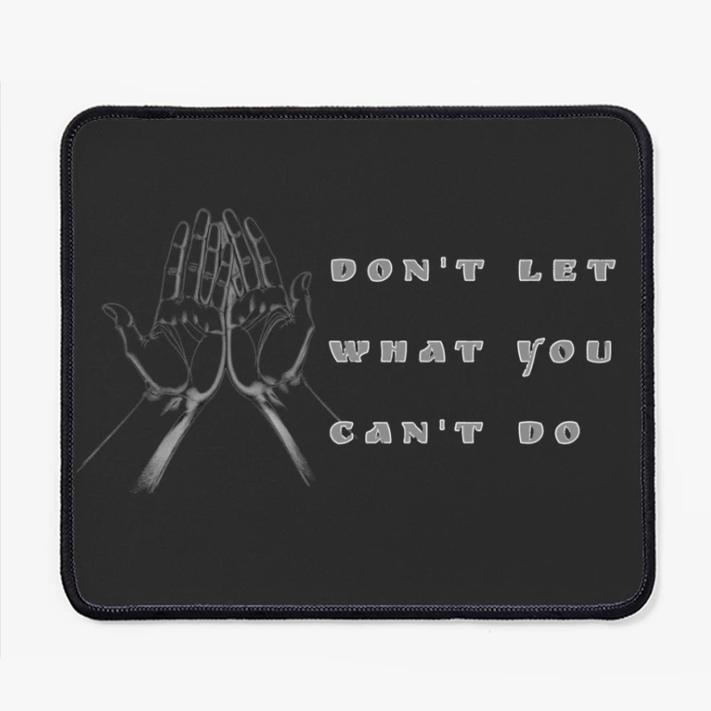 Minimalist Hand-Drawn Motivational Quote Design Mouse Pad