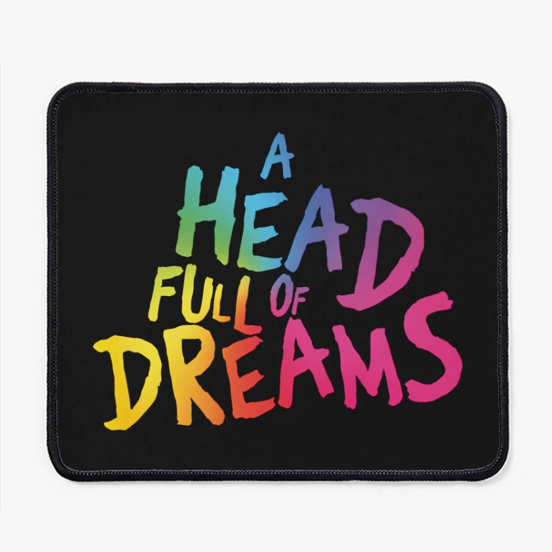 A Heaf Full Of Dreams Mouse Pad