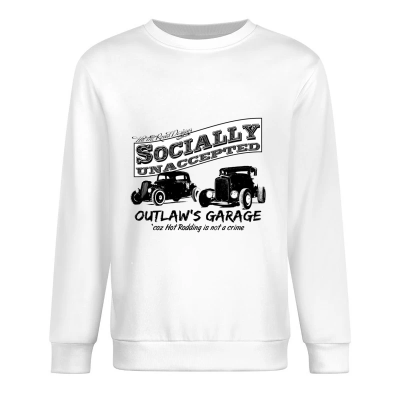 Socially Unaccepted Hot Rod Garage Vintage Design Male Pullover Sweatshirt