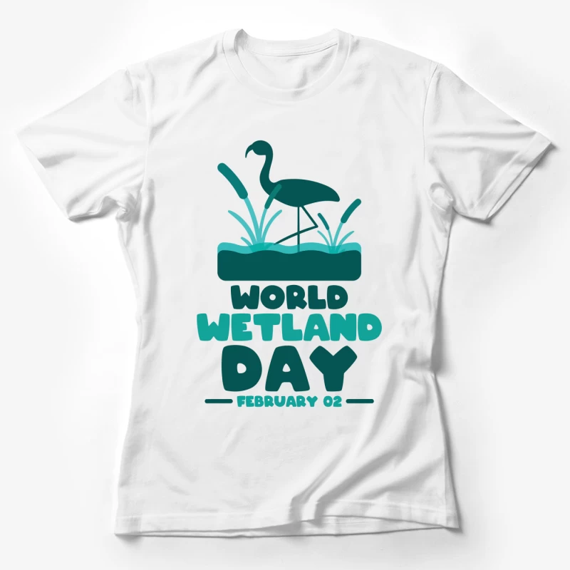 Celebrate World Wetland Day – Vibrant Flamingo Design Female T-Shirt