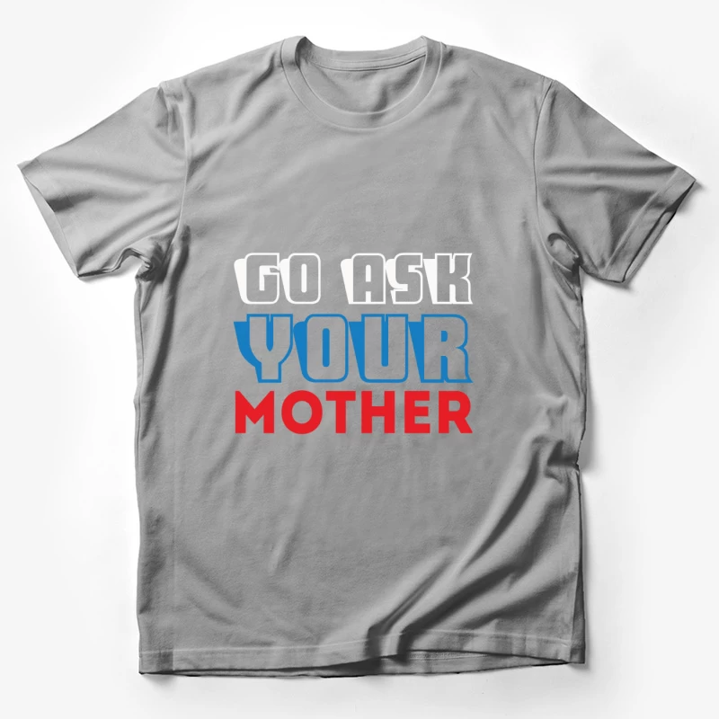 Phrase humoristique parentale Homme T-Shirt