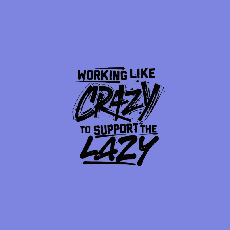 Humorous Take on Work Ethic and Laziness Desk Mat